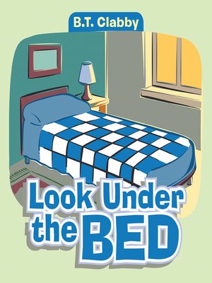 cover image of Look Under the Bed